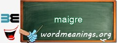 WordMeaning blackboard for maigre